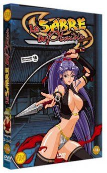 Le Sabre du Plaisir - Intgrale (2 OAV) - DVD - Hentai - Edition -16 ans